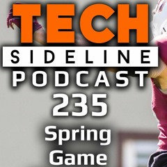 Virginia Tech Spring Game Thoughts: TSL Podcast 235