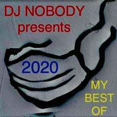 DJ NOBODY presents MY BEST OF H.P. 2020