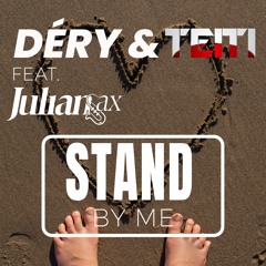 Seal - Stand By Me feat. Julian Sax (dÉRY & Teiti Rmx)