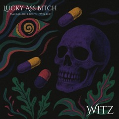 Lucky Ass Bitch - Mac Miller ft. Juicy J - Witz Edit
