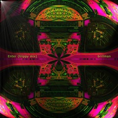 Enter (trippy mix)