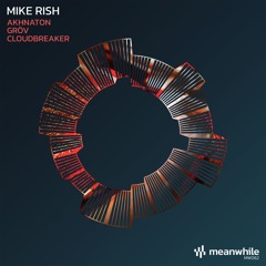 Mike Rish - Cloudbreaker
