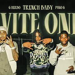 invite only Trench Baby, Polo G &G herbo