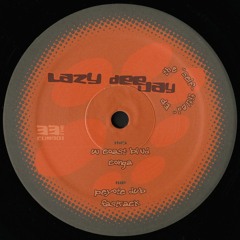 lazy deejay - the "self-titled" ep