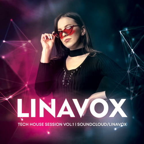 Lina Vox - Tech House Session Vol.1