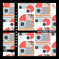 Tour-Maubourg - SOULMEEX DECKS 122