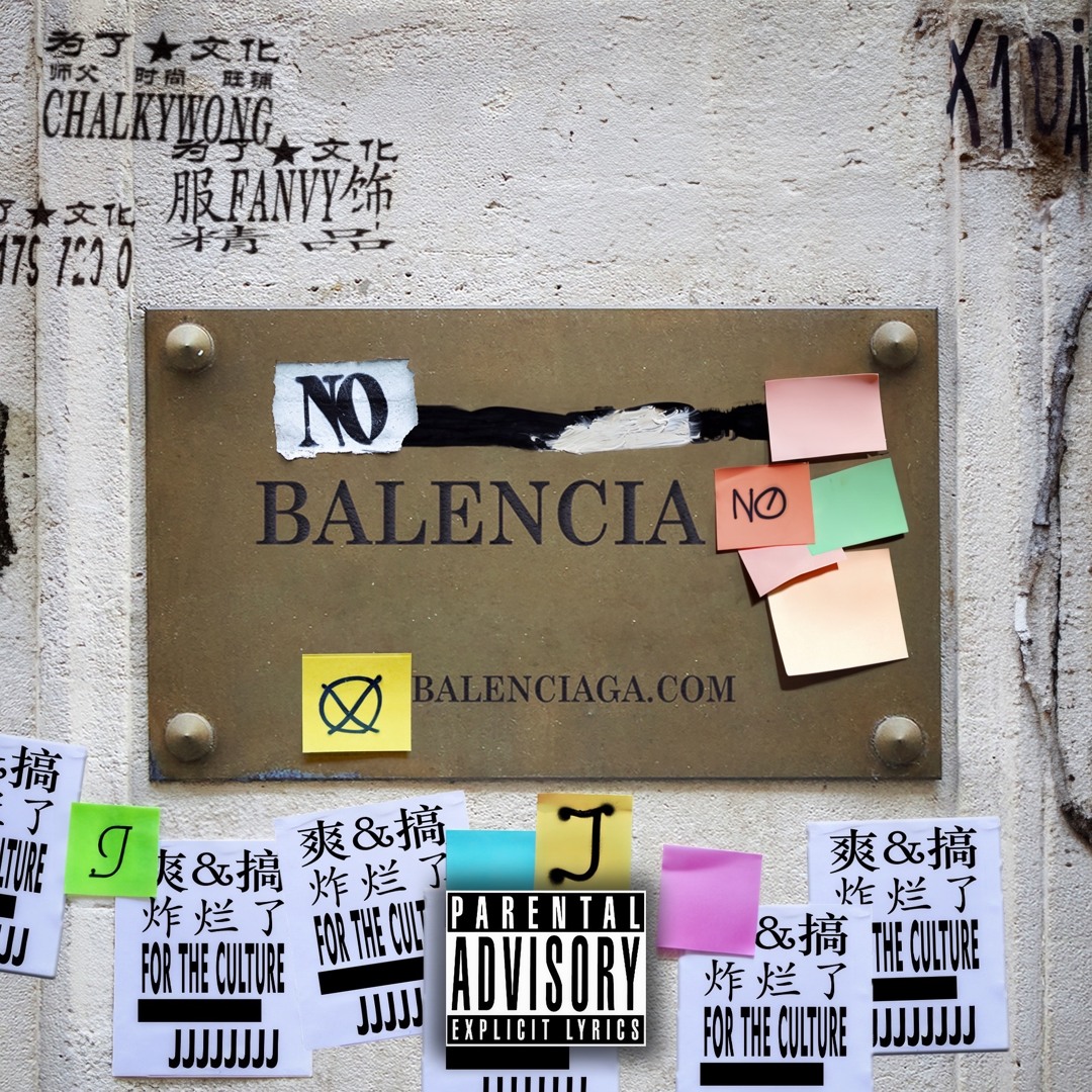 Stream No Balenciaga Ft. FANVY (Prod. T99) by Chalky Wong