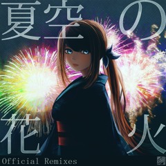 Natsuzora No Hanabi (va1ue Remix)