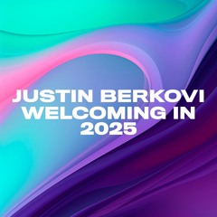 Welcoming in 2025 - Justin Berkovi Techno Mix Jan 2025
