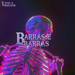 "BARRAS E BARRAS" ft Xaduzin (Prod YungMikeBruh)