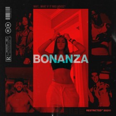 Bonanza (Restricted Edit)