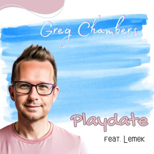 Greg Chambers : Playdate