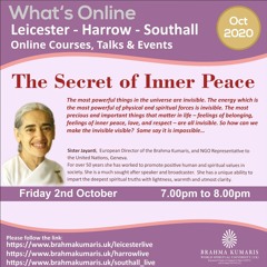 Sister Jayanti  "The Secret of Inner Peace"  02.10.2020