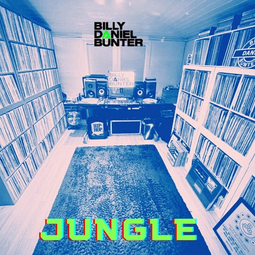 Billy Daniel Bunter - Jungle (Journey Through My Record Collection Part 3)