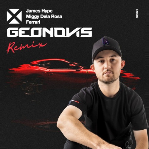 Ferrari (Geonovis Remix) - James Hype