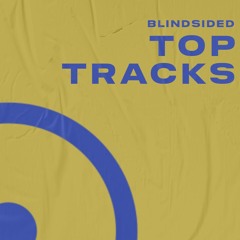BLINDsided Top Tracks