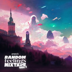 RANDOM FEELINGS MIXTAPE VOL.1