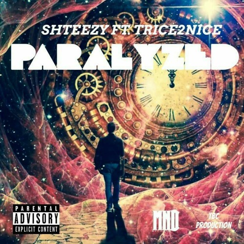 Paralyzed Ft Trice2Nice (Prod. Jurrivh).m4a