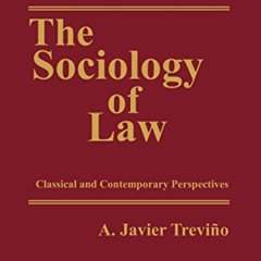 Get EPUB 📜 The Sociology of Law: Classical and Contemporary Perspectives (Law and So