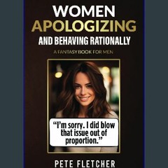 Download Ebook 🌟 Women Apologizing and Behaving Rationally: 50 Funny Beautiful Women Memes, A Hila