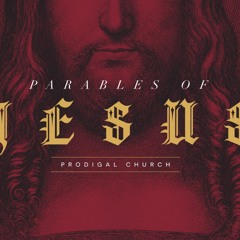 THE PARABLES OF JESUS- Open Invitation