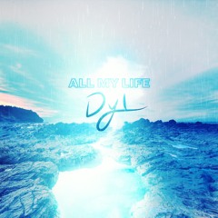 All My Life