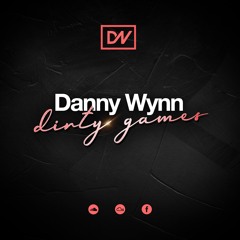 Danny Wynn - Dirty Games