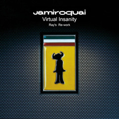 Jamiroquai - Virtual Insanity (Ray's Re-work)