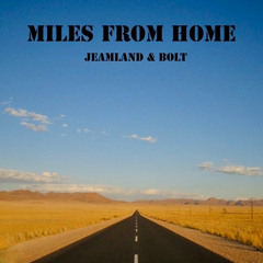 Miles from Home