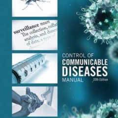 Read EBOOK 📝 Control of Communicable Diseases Manual by  David L. Heymann,MD,David L
