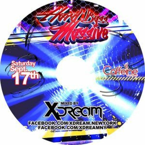 Hard Bass Massive - Mixed By X-Dream