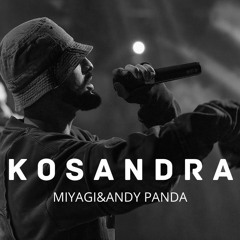 Miyagi & Andy Panda - Kosandra (slowed + reverb)