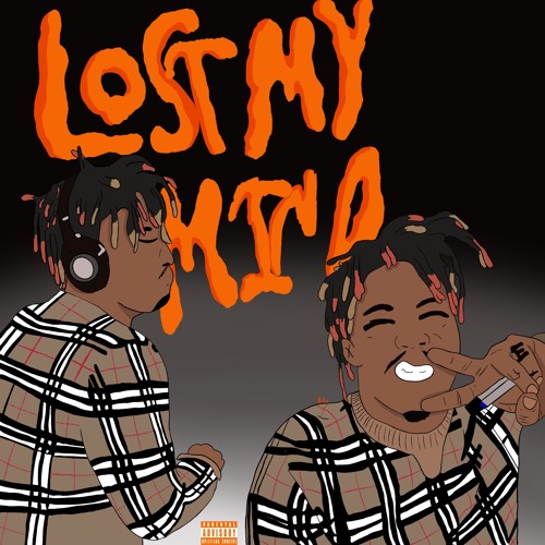 Lost My Mind - Juice Wrld