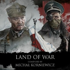 Land Of War OST - It's A Privilage After All