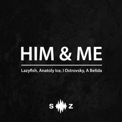 Svoboda Zvuka - Him & Me (Preview)