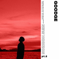 Goodge - New Horizon, Pt.2 [Full Tape]