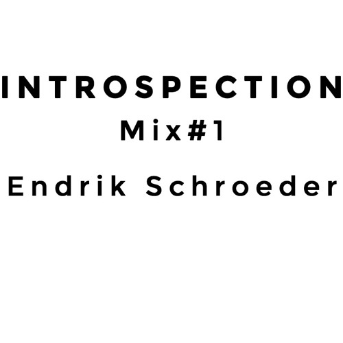 Introspection Mix# 1
