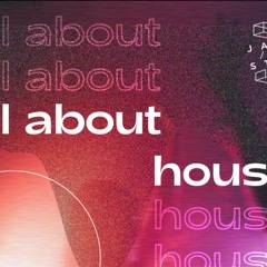 All About House | Welcome Mix