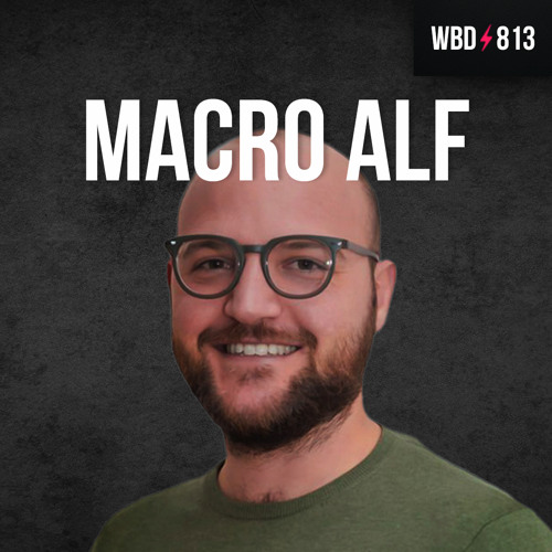 Bitcoin vs The Fiat Decline with Macro Alf