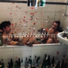Wicked Days