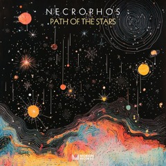 Necrophos Music - Path of the Stars (Original Mix)