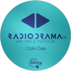 Radio Drama 30 | Colin Dale