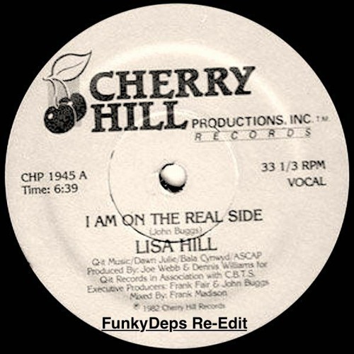 Lisa Hill / I Am On The Real Side Lisa Hill / I Am On The Real Side
