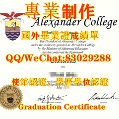 （AC毕业证）«Q微8302 9288»回国学历认证办亚历山大学院毕业证书学位证学位证原版FDF成绩单改GPA成绩雅思托福保分办FDF成绩单改GPA成绩雅思