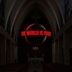 THE WORLD IS YOURS-Hanner dj