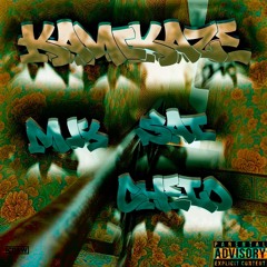 Kamikaze - Mux X Sai X Chelo (Prod. OSDB & SlugWurf)