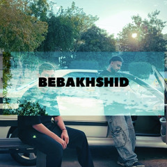 BEBAKHSHID -ALVA ft MOHABBER (prodby: SPEXYBEATS)