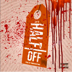 Tay-K - Half Off (Bargain) [Extended]