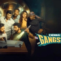 Chennai City Gangsters