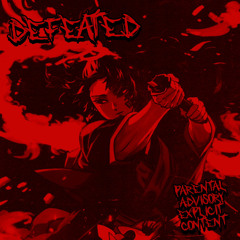 BXKICH, s1ezxx, sxtory - DEFEATED